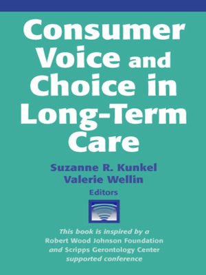 cover image of Consumer Voice and Choice in Long-Term Care